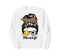 Mimi Life Messy Bun Hair Funny Sweatshirt - Fun Novelty Design Unisex