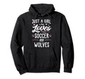 Just Who Loves Soccer And Wolves Gift Hoodie - Novelty Apparel Unisex