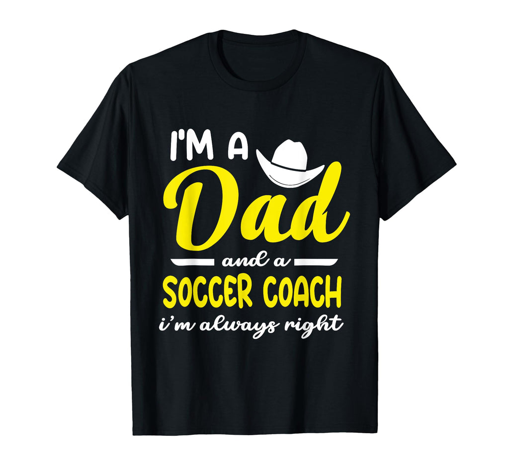 Im Father And Football Coach Im T-Shirt - Fun Novelty Design for Adults