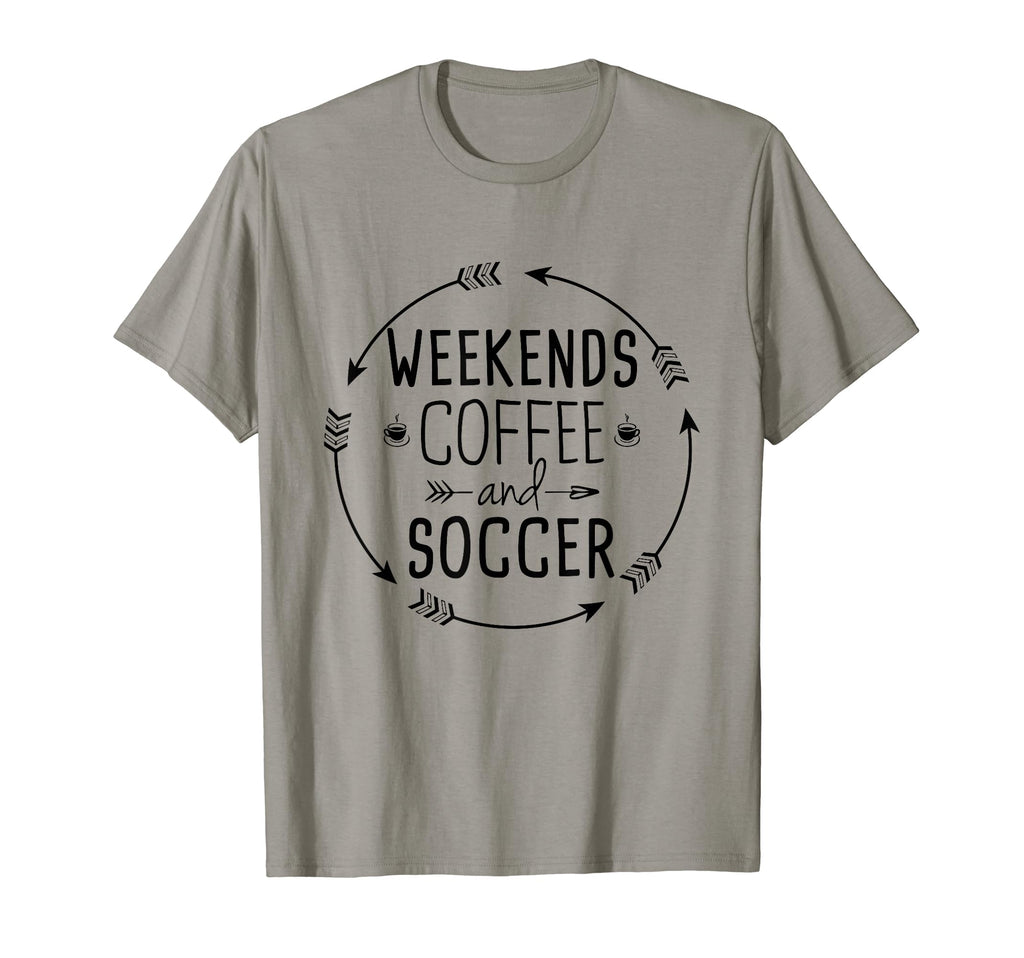 Weekends Coffee And Soccer Mom Life T-Shirt - Novelty Apparel for Adults