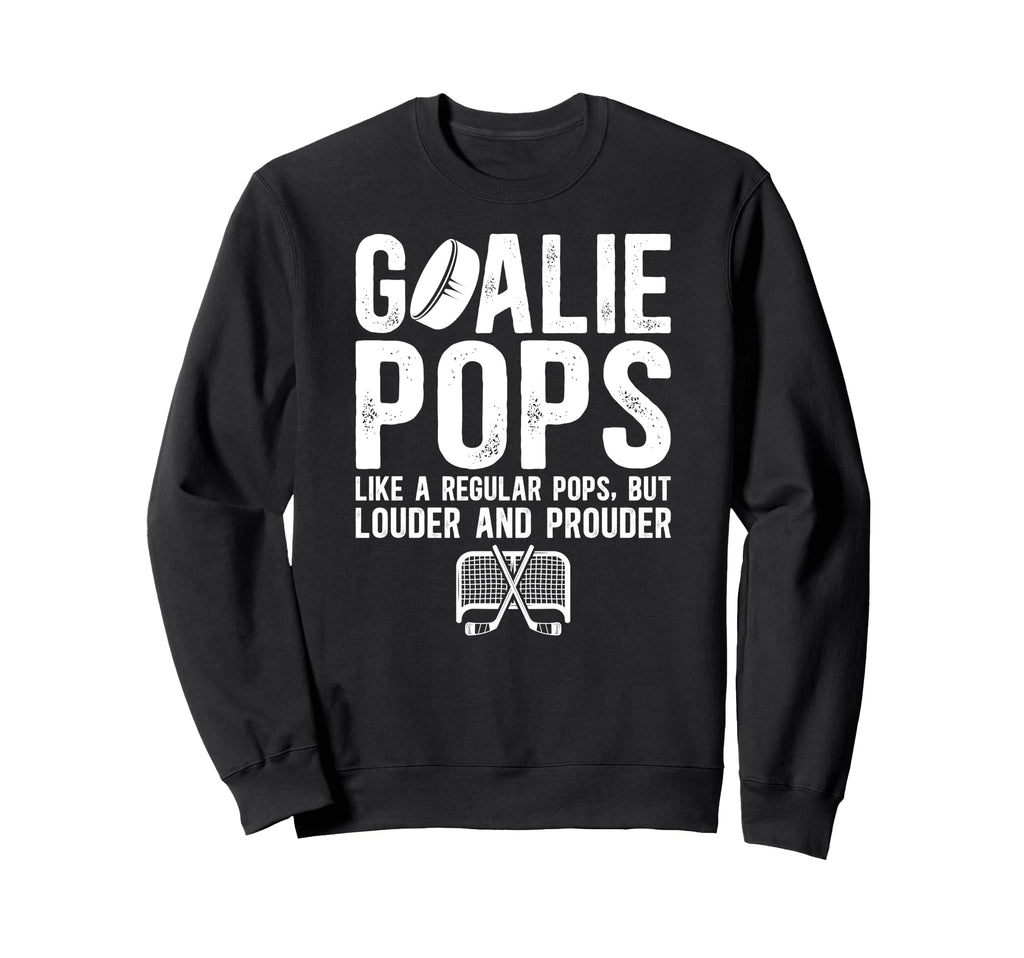 Hockey Goalie Pops Ice Hockey Sweatshirt - Trendy Graphic for Adults