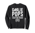 Hockey Goalie Pops Ice Hockey Sweatshirt - Trendy Graphic for Adults