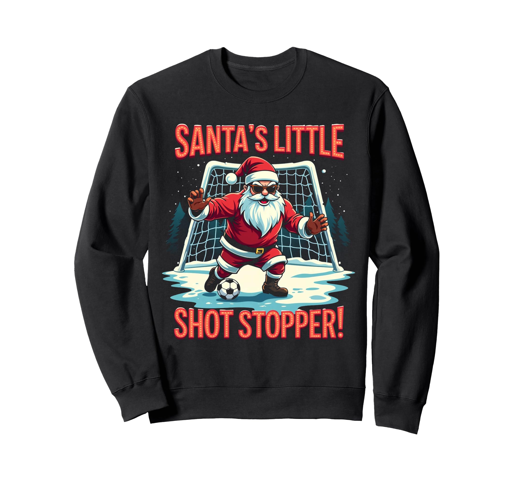 Santas Little Shot Stopper Funny Sweatshirt - Aesthetic Graphic for Adults