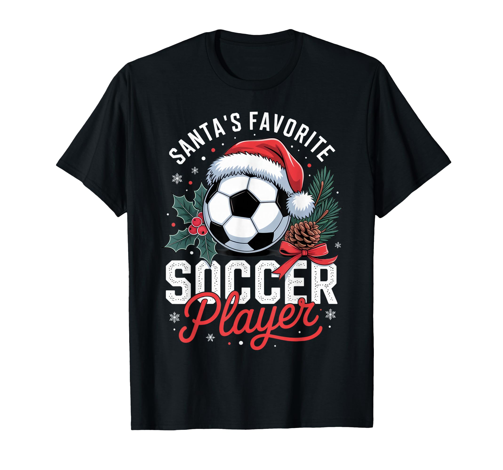 Santas Favorite Soccer Player Funny T-Shirt - Minimalist Print for Adults