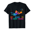 My Goal Is To Deny Yours Funny T-Shirt - Unique Graphic for Adults