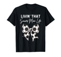 Living That Soccer Mom Life Coquette T-Shirt - Trendy Graphic Men Women