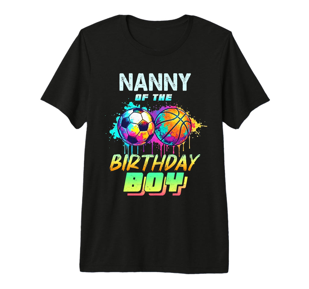 Nanny Birthday Basketball Soccer Ball T-Shirt - Novelty Apparel for Adults