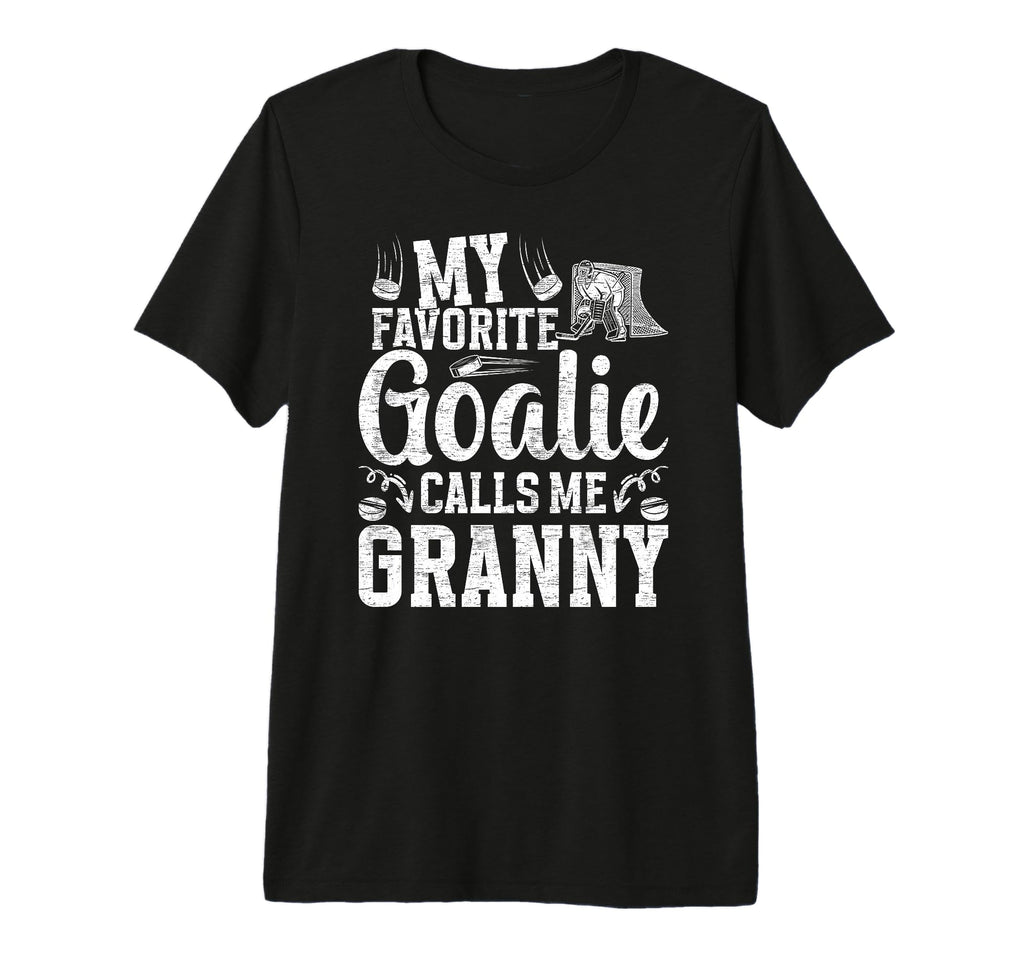 Favorite Ice Hockey Goalie Granny T-Shirt - Fun Novelty Design for Adults