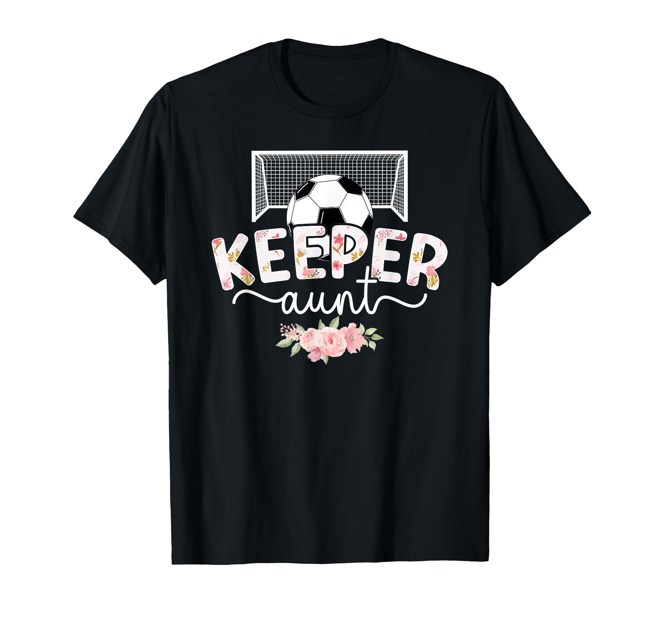 Soccer Keeper Aunt Soccer Goalie Auntie T-Shirt - Streetwear Style Unisex