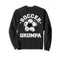 Soccer Grumpa Soccer Ball Sweatshirt - Trendy Graphic for Adults