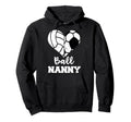 Ball Nanny Heart Funny Soccer Hoodie - Fun Novelty Design for Adults
