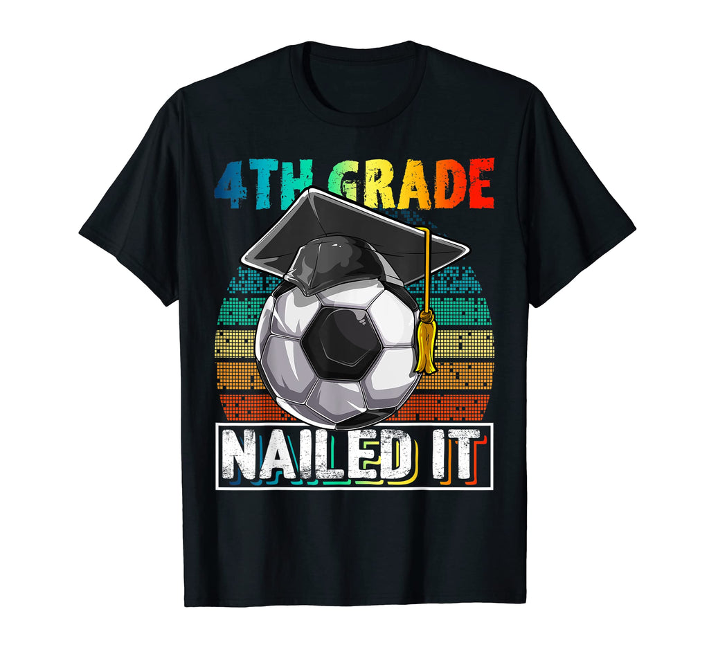 4Th Grade Nailed It Soccer Ball Graduation T-Shirt - Graphic Print Unisex