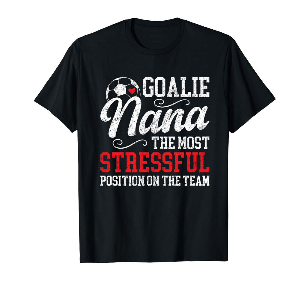 Soccer Goalie Nana Funny Nana Soccer T-Shirt - Fun Novelty Design Unisex