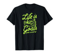 Life Is All About Goals And Assists T-Shirt - Streetwear Style for Adults