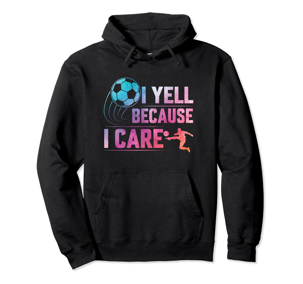 I Yell Because Care Funny Sport Hoodie - Minimalist Print for Adults