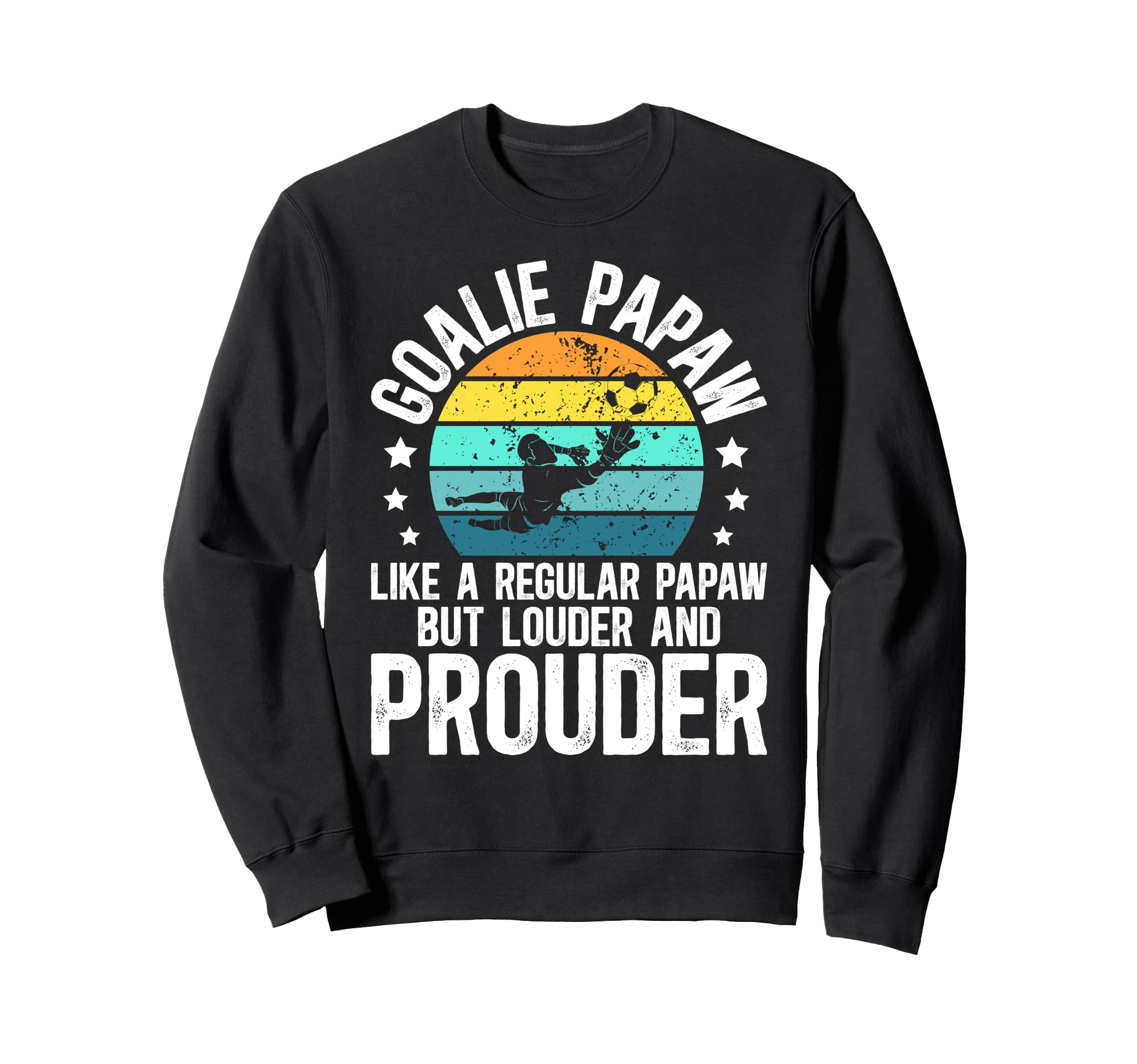 Soccer Goalie Papaw Definition Sweatshirt - Custom Art Print for Adults