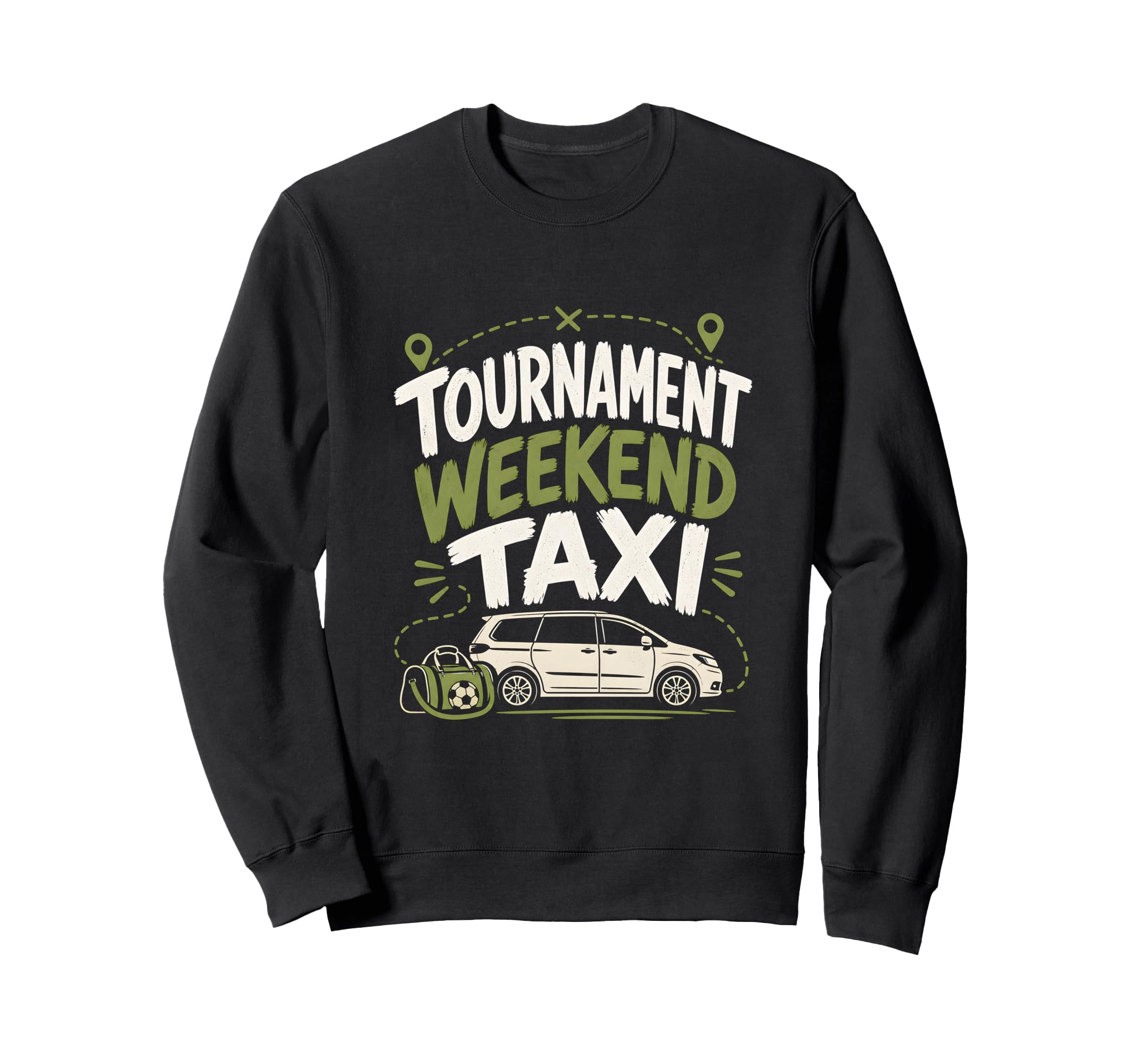 Funny Soccer Tournament Taxi Mom Dad Sweatshirt - Custom Art Print Unisex