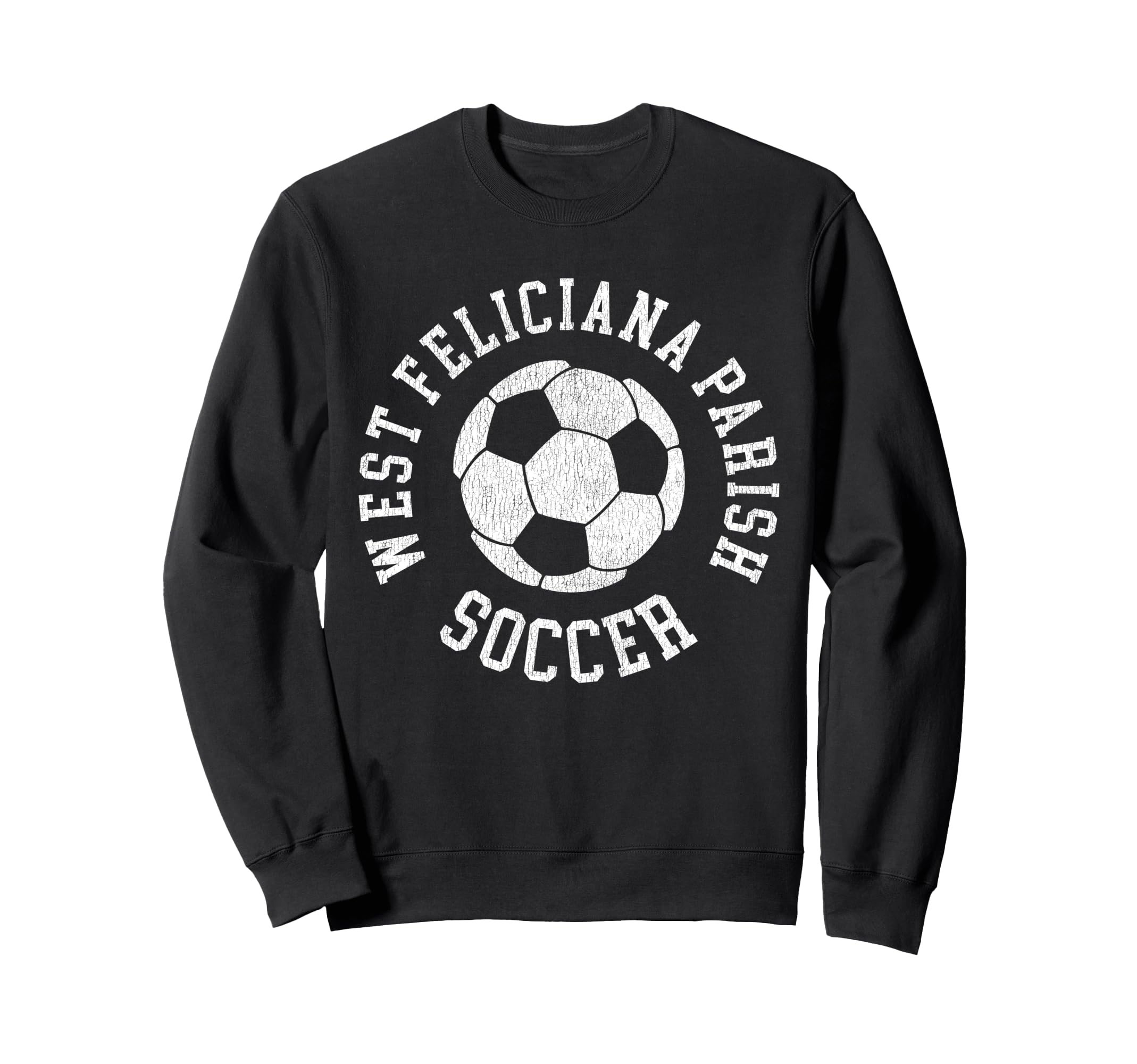 West Feliciana Parish Soccer Sweatshirt - Novelty Apparel Unisex