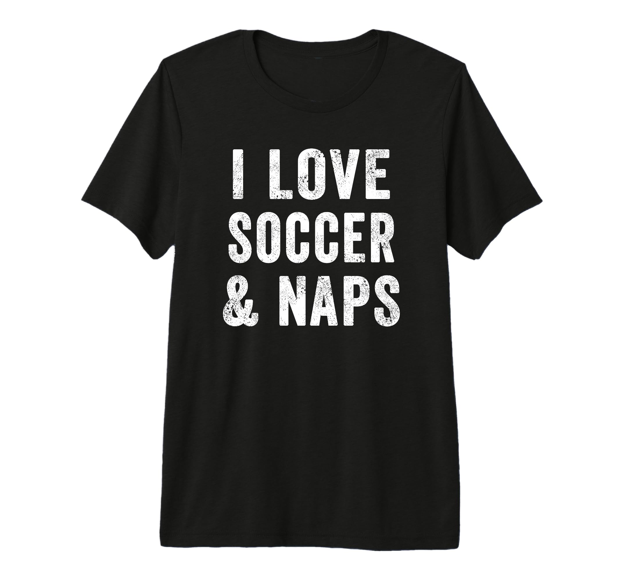 I Love Soccer And Naps Coach Player Mom T-Shirt - Aesthetic Graphic Unisex