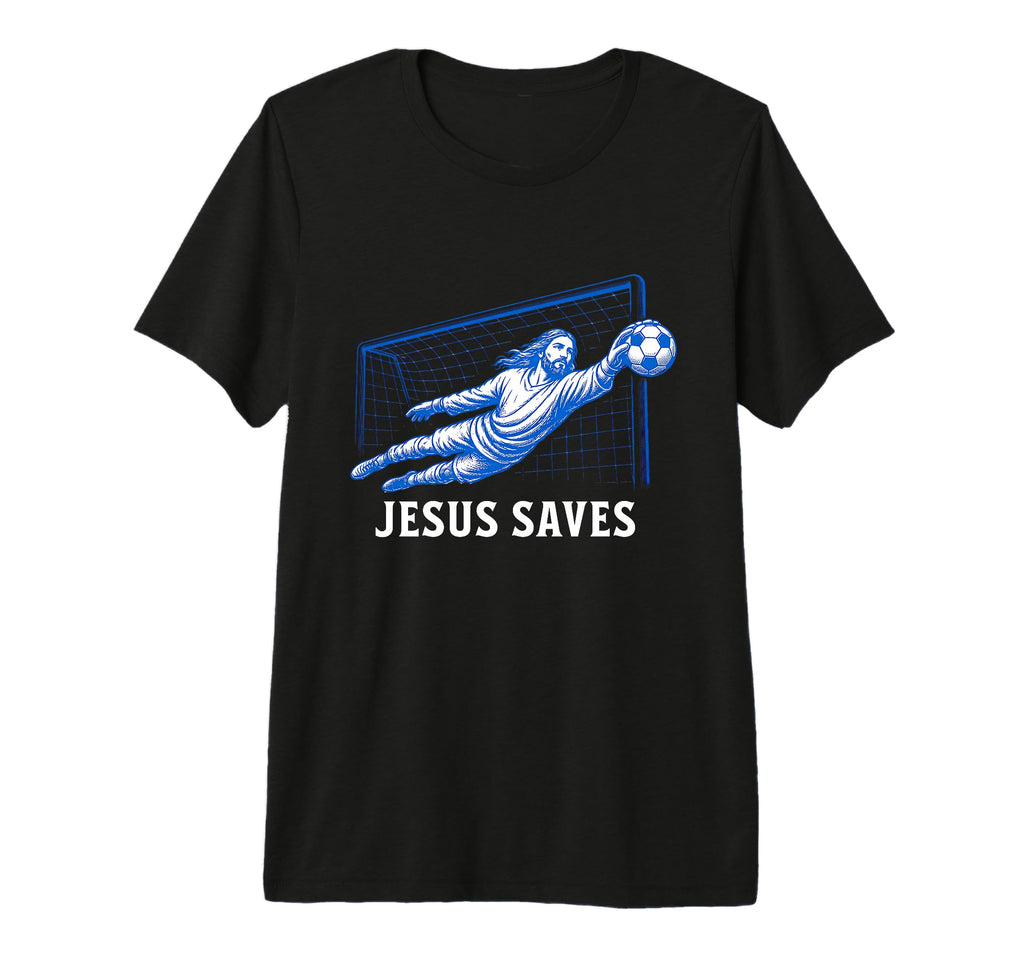 Funny Jesus Saves Soccer Goal Keeper T-Shirt - Trendy Graphic for Adults
