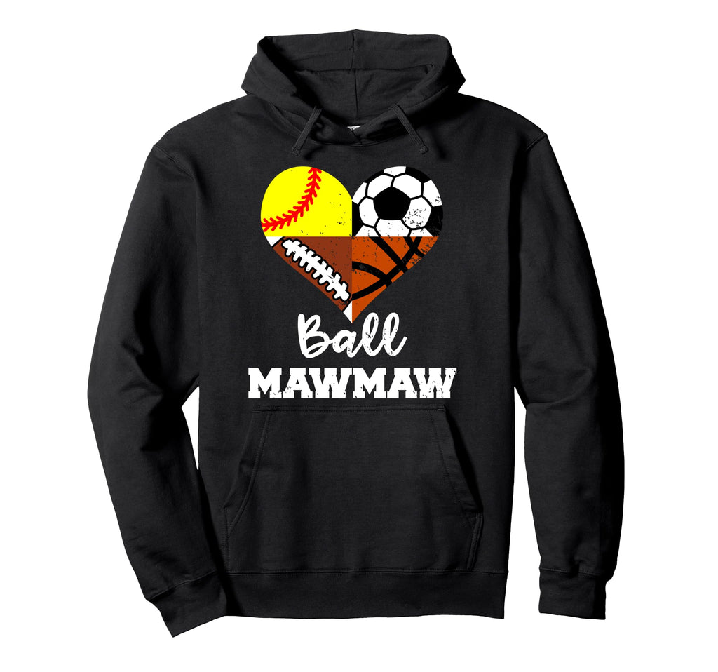 Ball Mawmaw Soccer Football Softball Hoodie - Unique Graphic Unisex