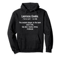 Lacrosse Goalie Definition Lacrosse Hoodie - Novelty Apparel for Adults