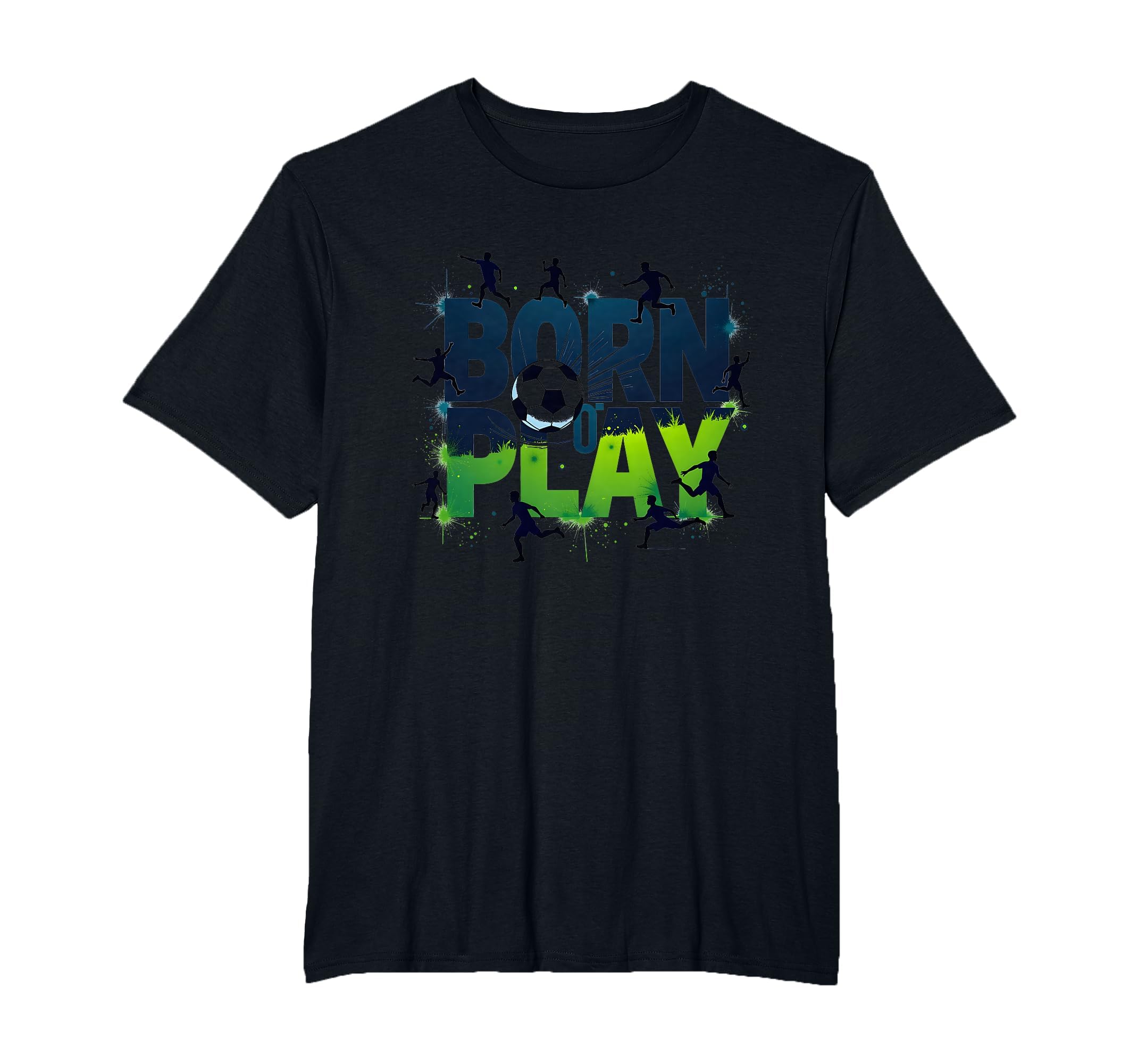 Born To Play Soccer Athlete Passion T-Shirt - Aesthetic Graphic for Adults