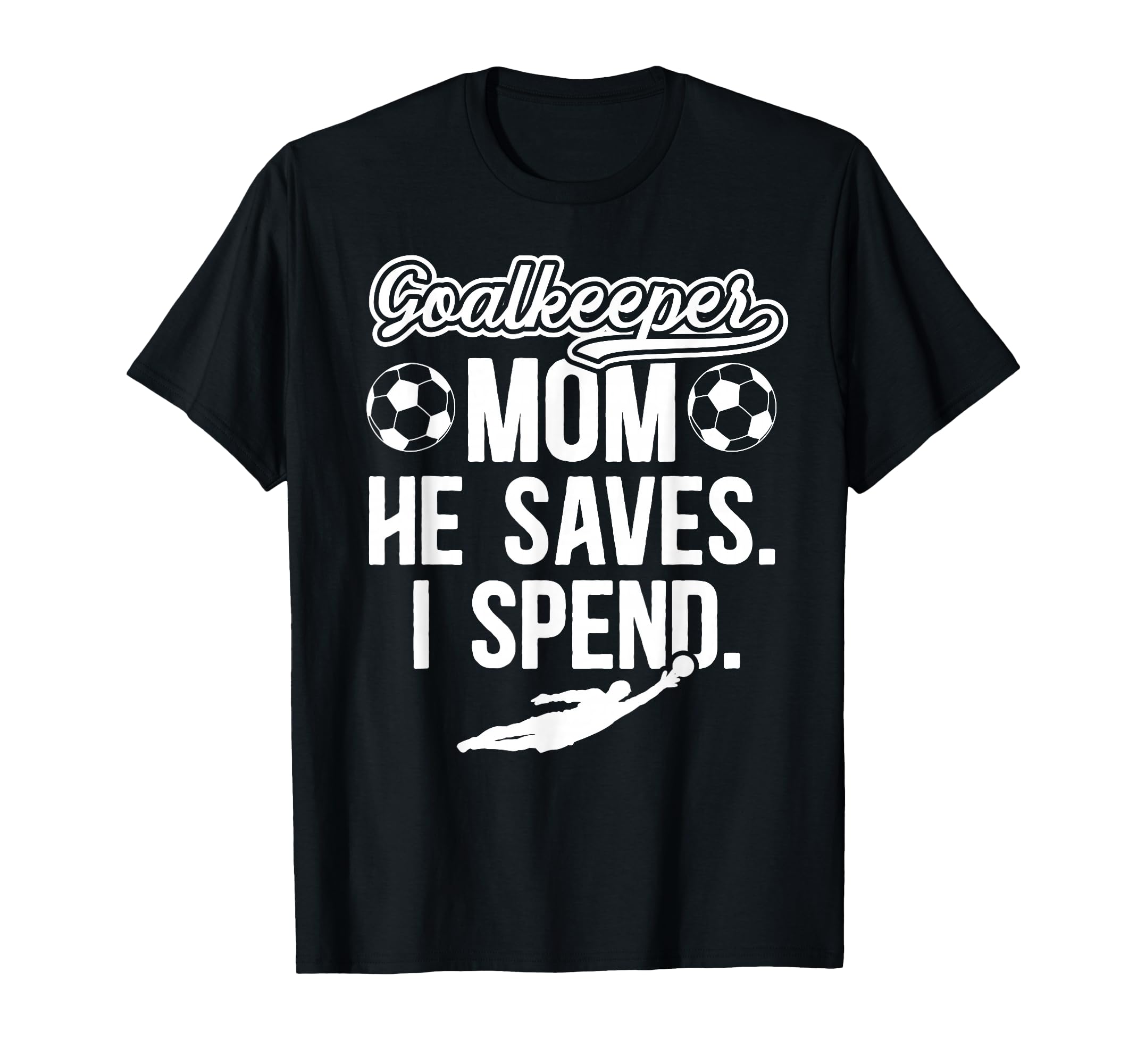 Funny Soccer Goalkeeper Mom Soccer T-Shirt - Minimalist Print Men Women