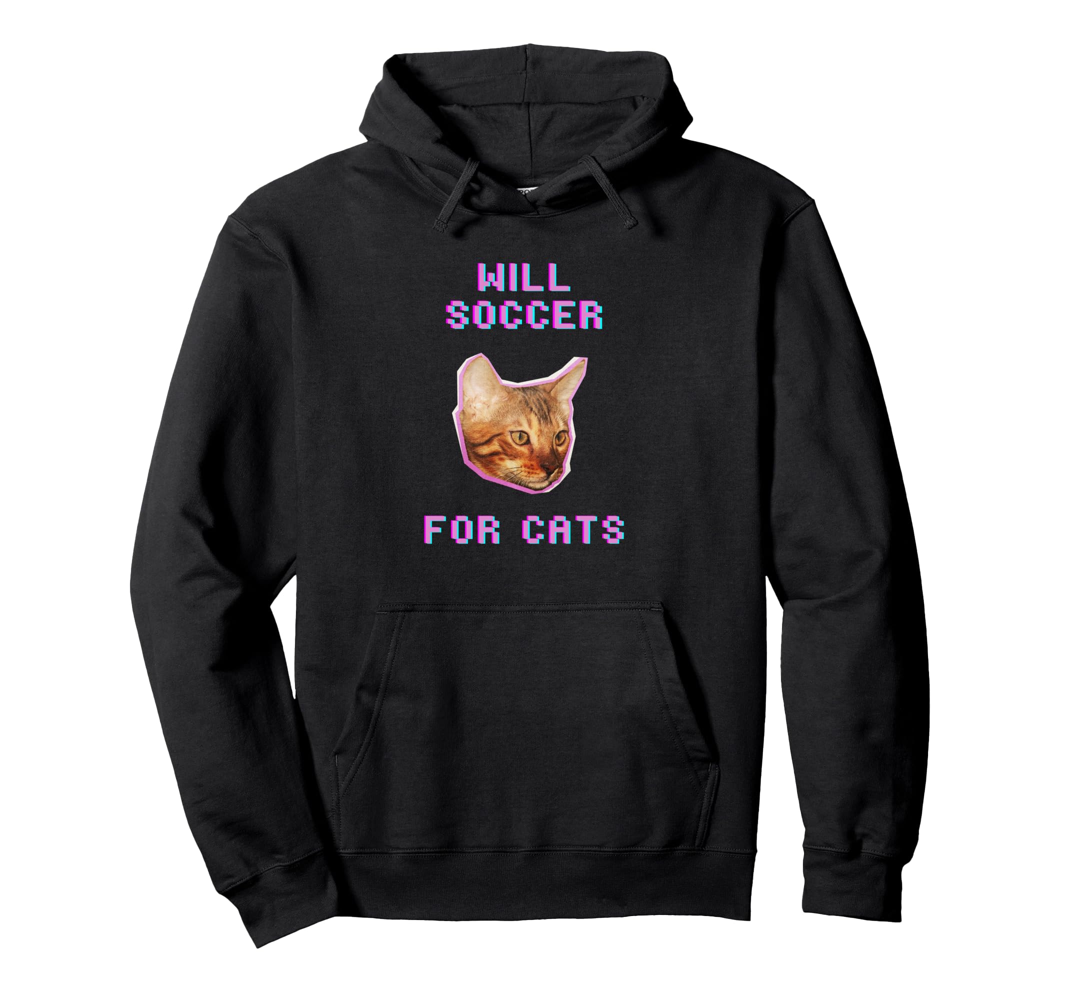 Will Soccer Cats Funny Feline Soccer Hoodie - Fun Novelty Design Unisex