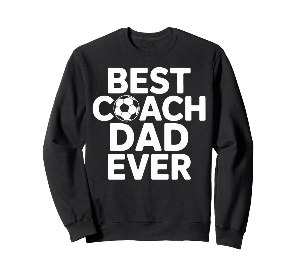 Champion Mentor Best Coach Dad Ever Sweatshirt - Graphic Print Unisex