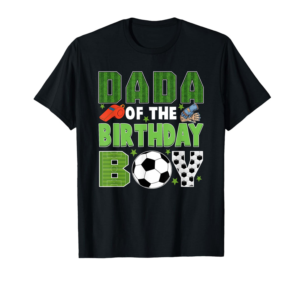 Dada Birthday Soccer Group Family Matching T-Shirt - Graphic Print Unisex