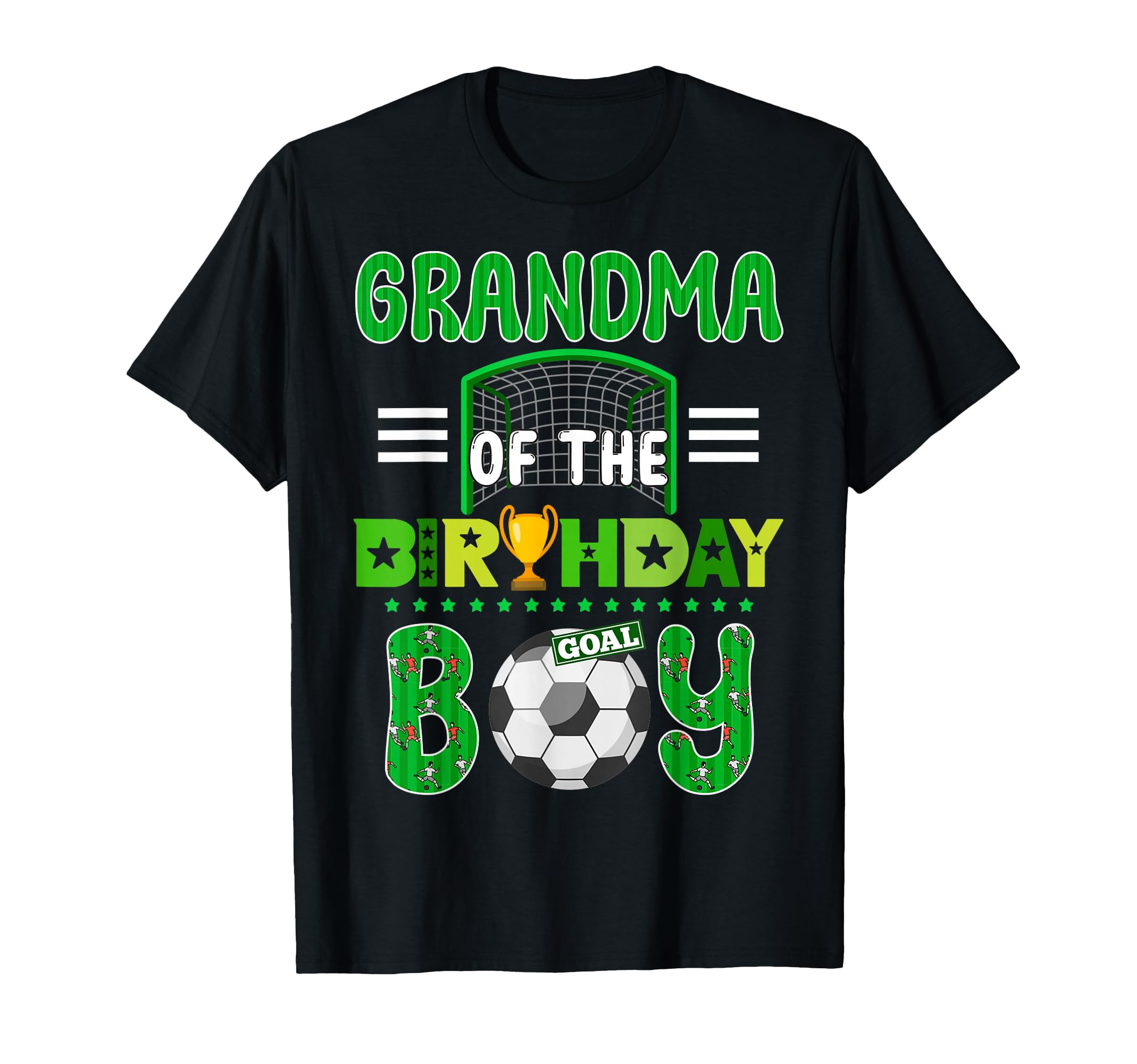Grandma Birthday Soccer Goal Family T-Shirt - Streetwear Style for Adults