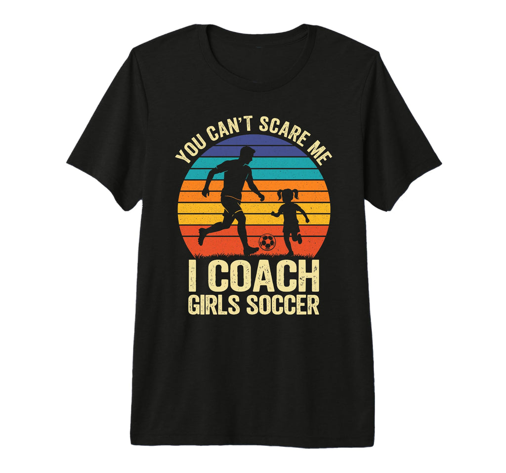 You Cant Scare Me I Coach Soccer Tri Blend T-Shirt - Trendy Graphic Unisex