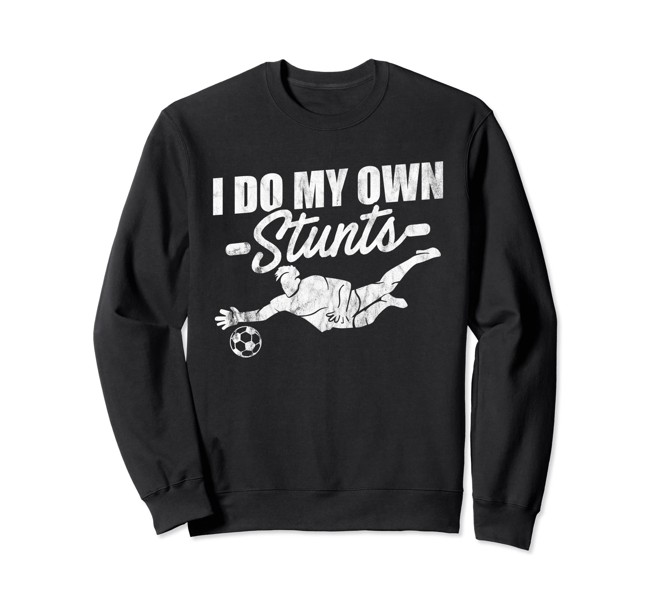 Soccer Goalkeeper Stunts Sweatshirt - Graphic Print Men Women