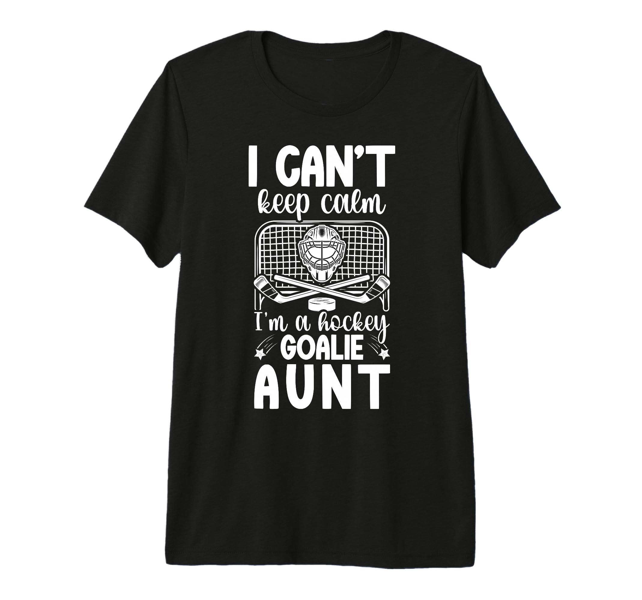 Im Hockey Goalie Aunt Ice Hockey T-Shirt - Casual Everyday Wear Men Women