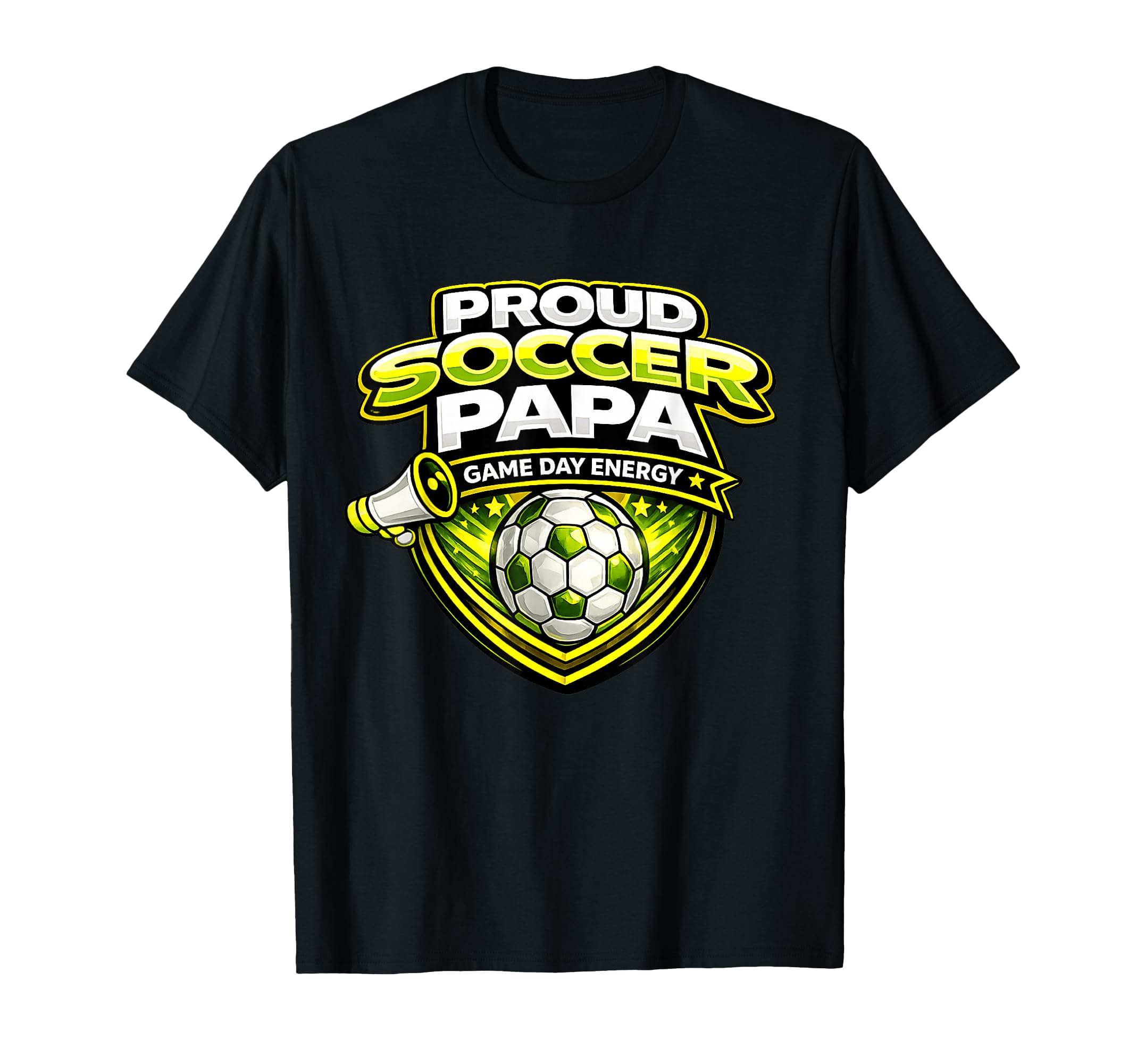 Soccer Papa Funny Proud Game Day Energy T-Shirt - Trendy Graphic for Adults