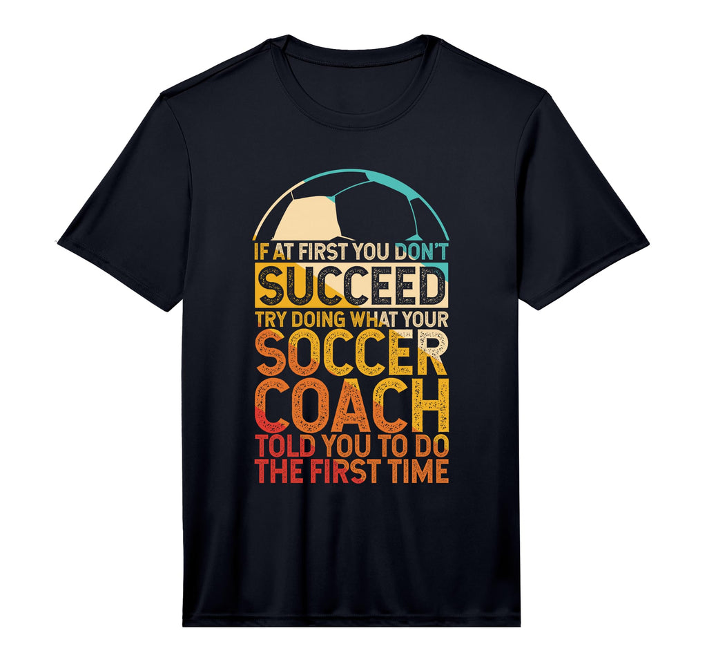 Mens If First You Dont Succeed Try Doing T-Shirt - Unique Graphic Unisex