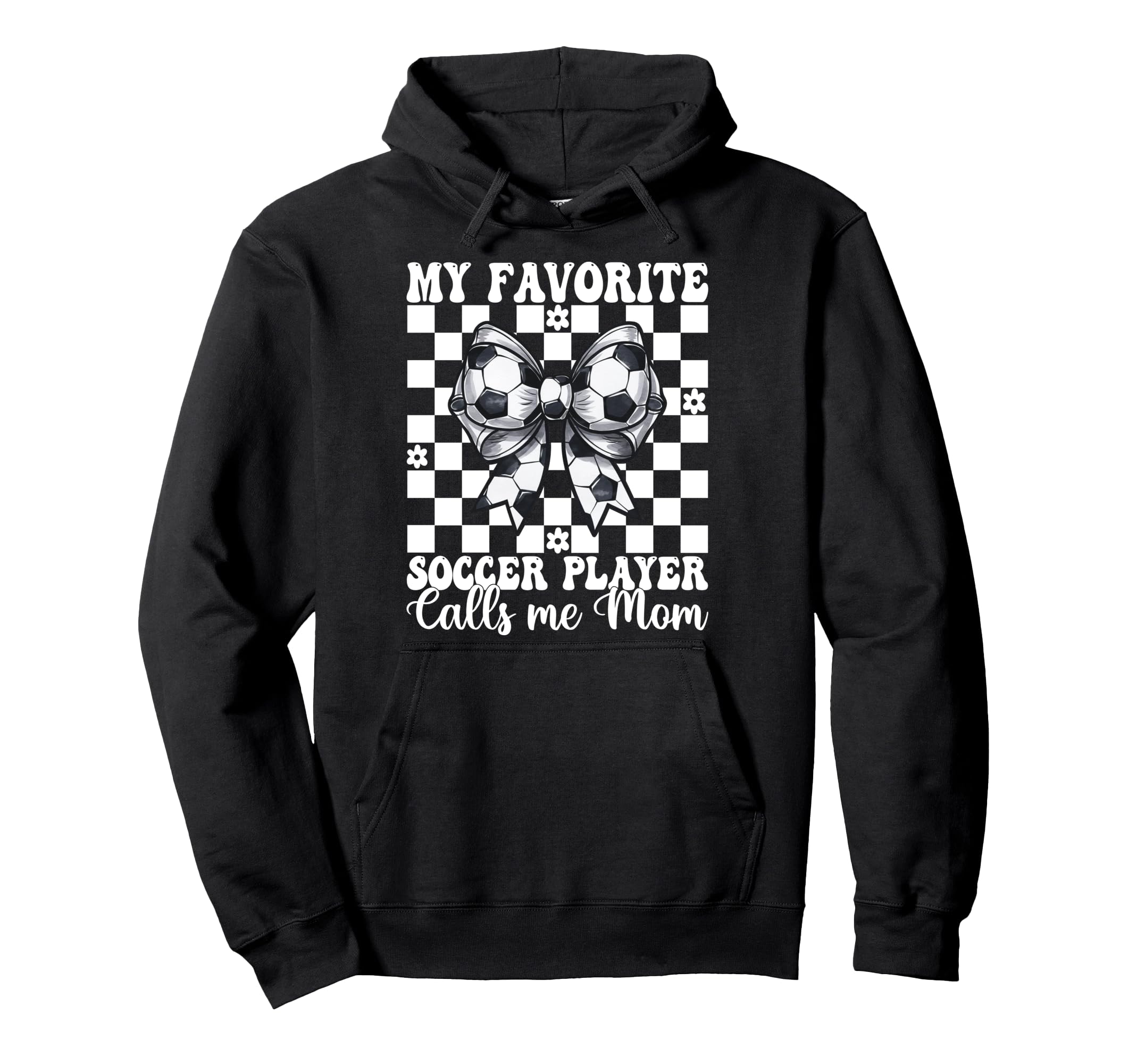 My Favorite Soccer Player Calls Me Mom Hoodie - Aesthetic Graphic Unisex