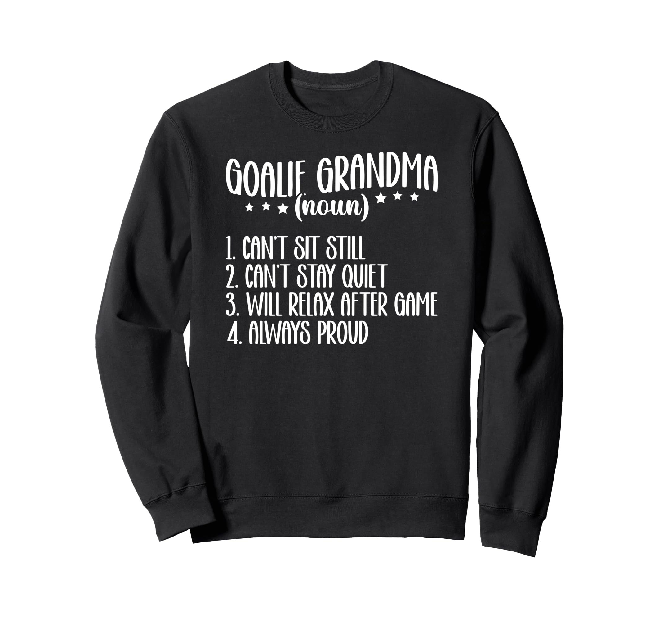 Hockey Goalie Grandma Definition Sweatshirt - Novelty Apparel Unisex