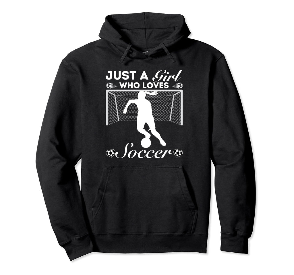 Just Who Loves Soccer Hoodie - Fun Novelty Design Unisex