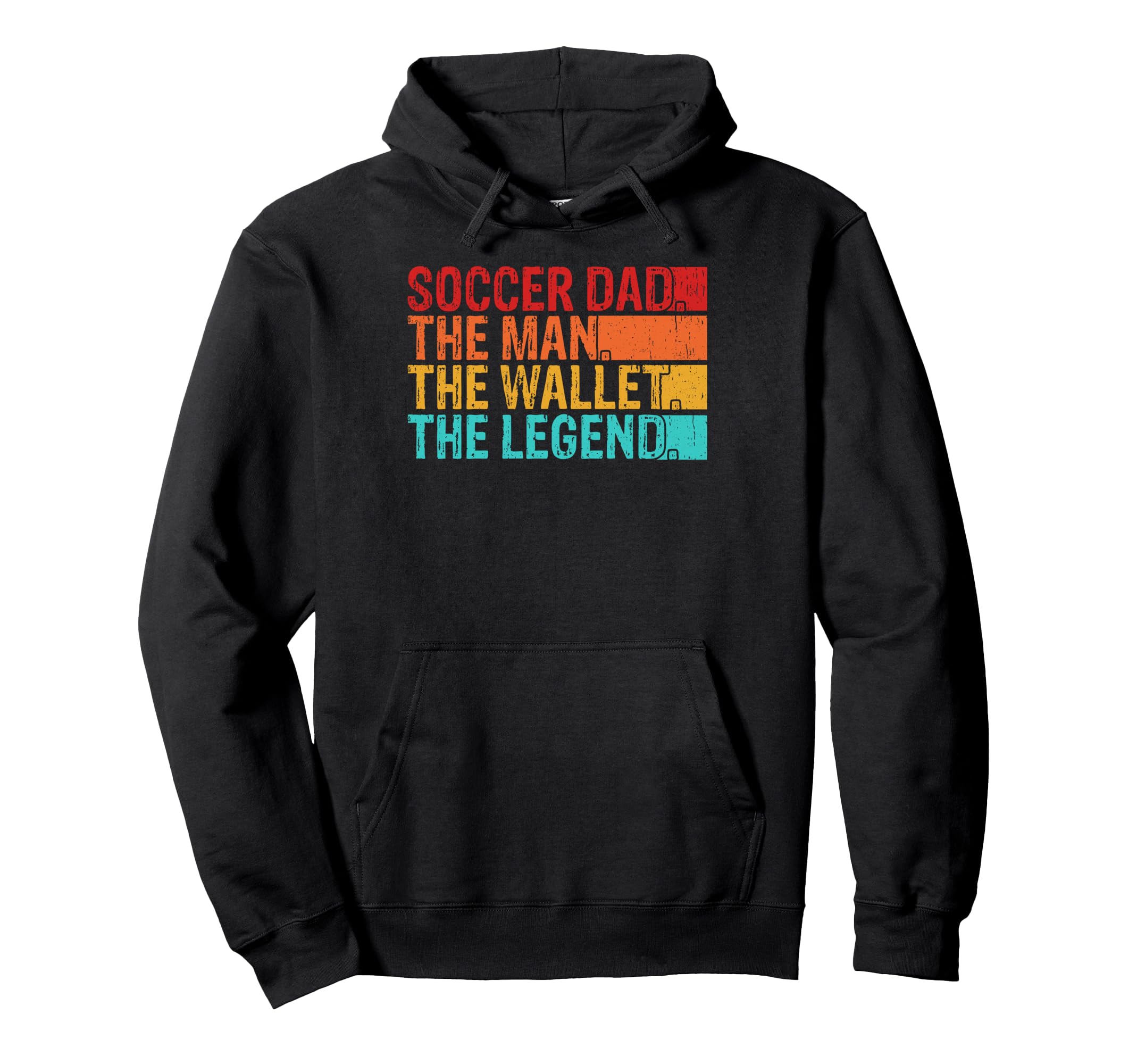 Soccer Dad Wallet Legend Hoodie - Casual Everyday Wear for Adults