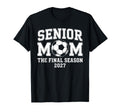 Class 2027 Senior Soccer Mens Final T-Shirt - Fun Novelty Design Men Women
