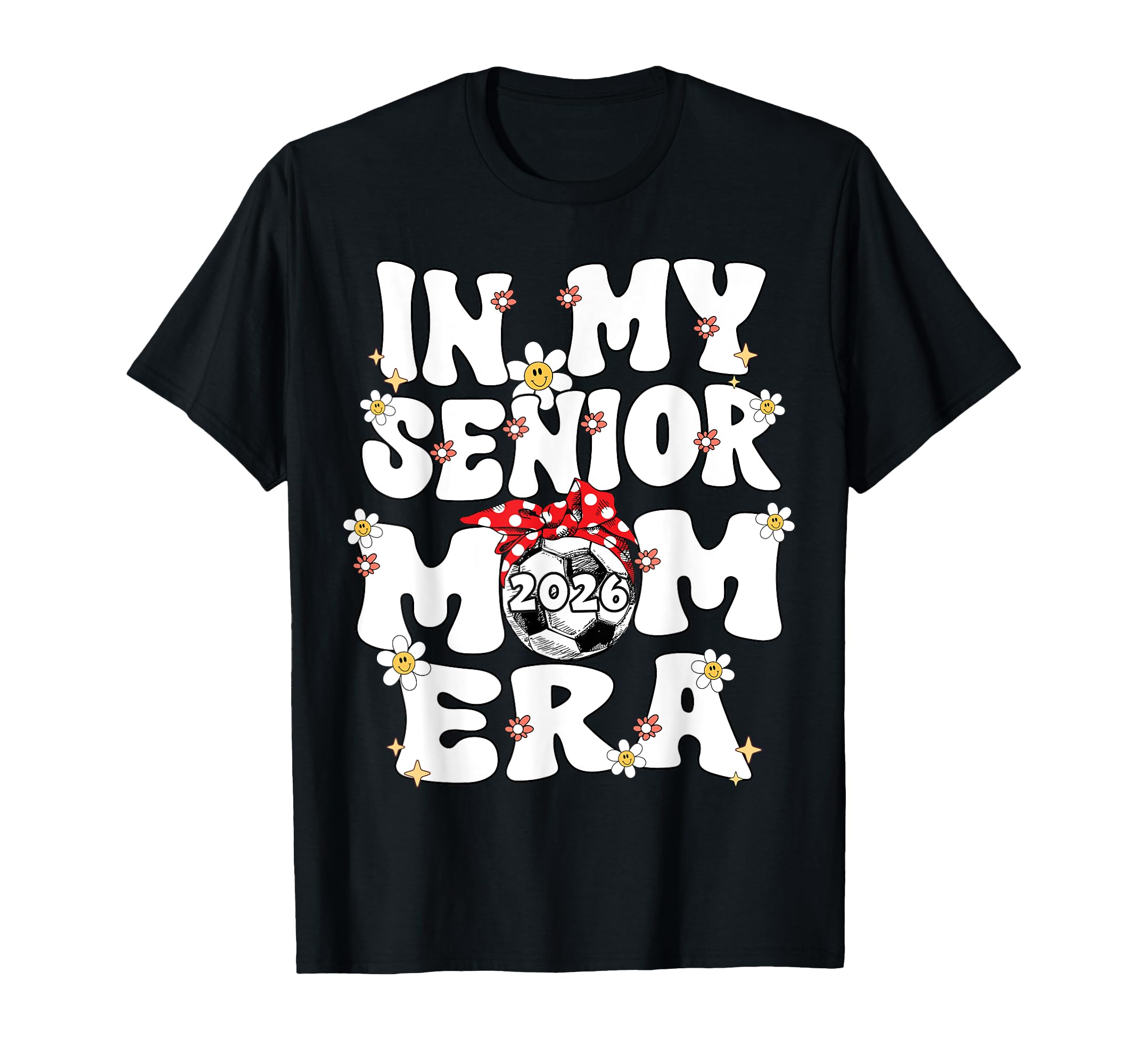 My Senior Mom Era Groovy Soccer Senior T-Shirt - Minimalist Print Unisex