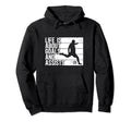 Life Is About Goals And Assists Soccer Hoodie - Minimalist Print for Adults