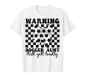 Warning Soccer Aunt Will Yell T-Shirt - Aesthetic Graphic for Adults