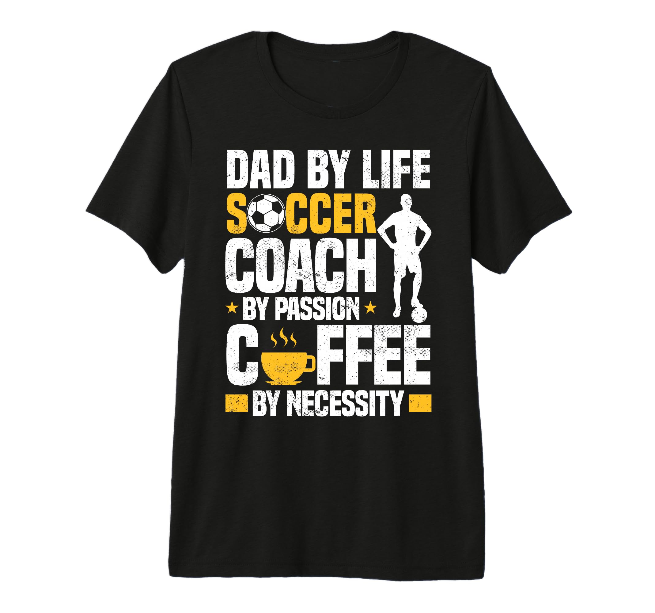 Dad Soccer Coach Coffee Lover Tri T-Shirt - Casual Everyday Wear Men Women