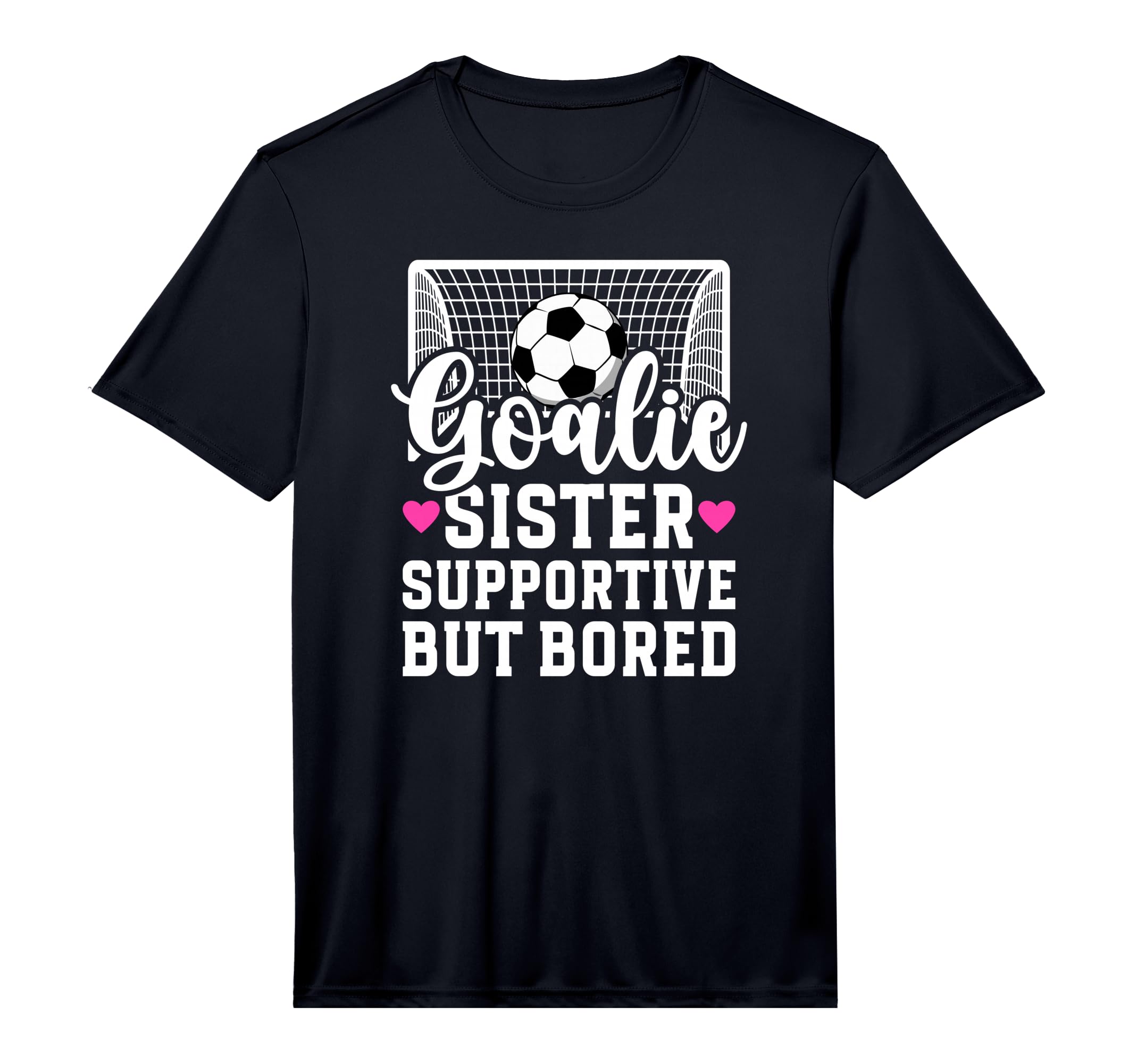 Soccer Goalie Sister Supportive Soccer T-Shirt - Trendy Graphic for Adults