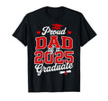 Proud Dad Class 2025 Graduate T-Shirt - Casual Everyday Wear for Adults