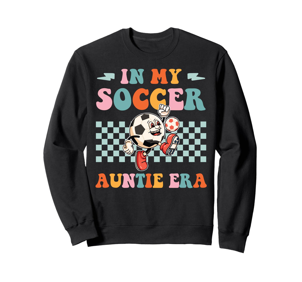 My Soccer Auntie Era Groovy Sweatshirt - Casual Everyday Wear for Adults