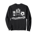 Soccermomlife Soccer Mom Messy Bun Sweatshirt - Minimalist Print Men Women